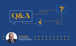 Blue graphic with "Q&A" in a speech bubble, a question mark icon, a flame icon, and a photo of Ken Jandes, Senior Director of Academic Excellence at ACE